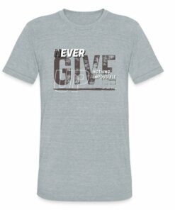 never-give-up nothing impossible tri-blend t-shirt